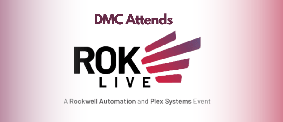 DMC Attended Rockwell's ROKLive 2022 | DMC, Inc.